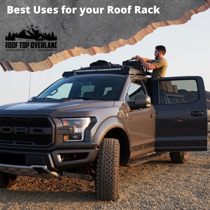 Best Uses for your Roof Rack