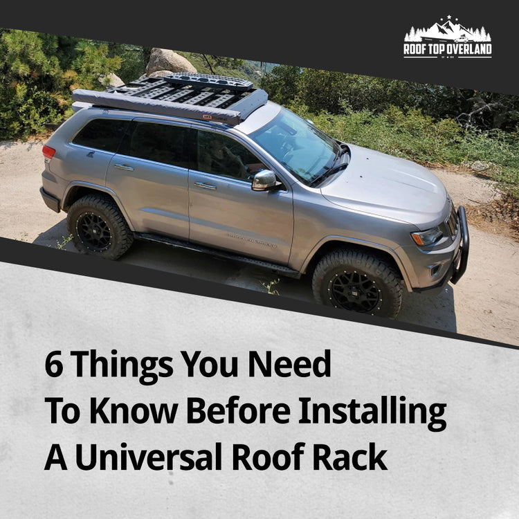 Find Out What You Need To Know About A Universal Roof Rack – Roof Top  Overland